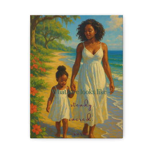 "What Love Looks Like" – Fine Art Canvas Wall Décor for Family, Mothers, and Sacred Spaces
