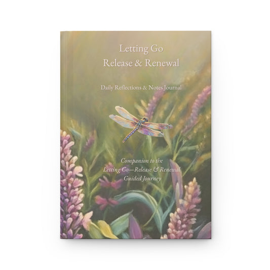 Letting Go — Release & Renewal Hardback Journal for Reflection, Growth, and Self-Care