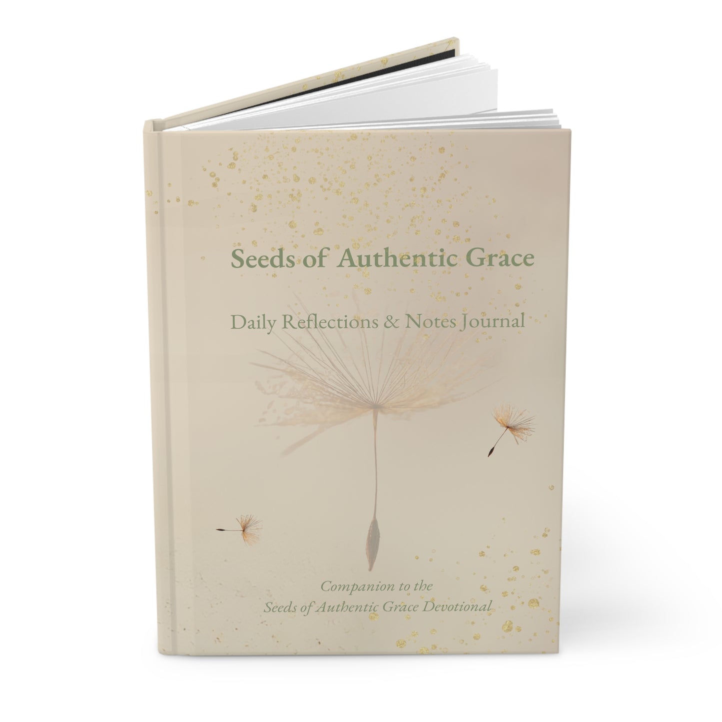 Seeds of Authentic Grace – Daily Reflections & Notes Journal for Self-Care, Gratitude, and Personal Growth