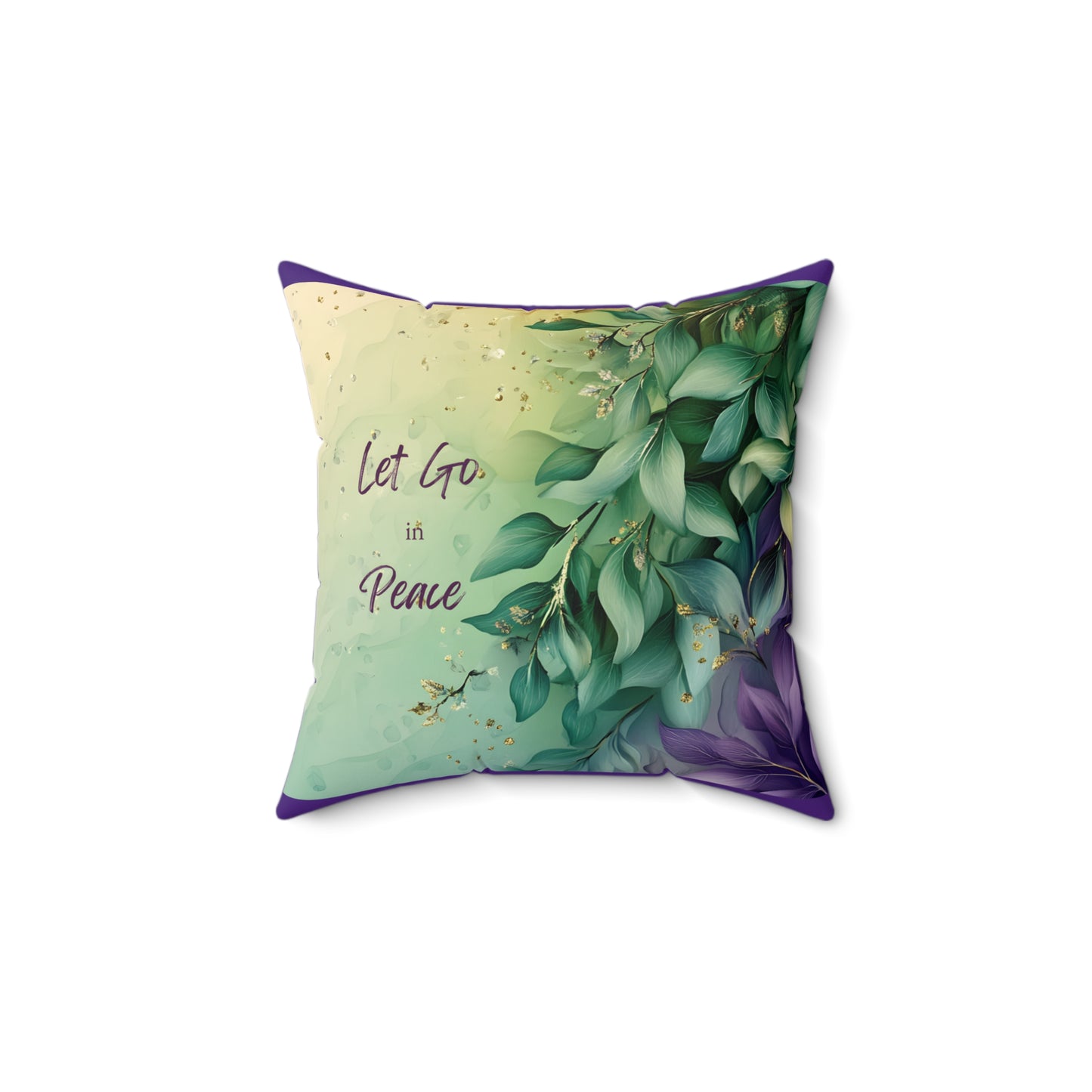 Let Go in Peace – Decorative Pillow | Dual-Sided Inspirational Accent