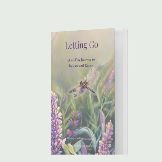 Letting Go: A 40-Day Journey to Release and Renew by Rita Lynn Berry